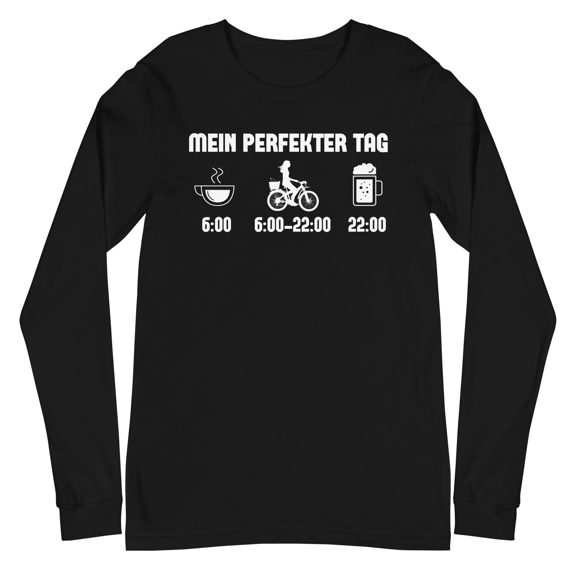 Mein Perfekter Tag 2 - Longsleeve (Unisex)